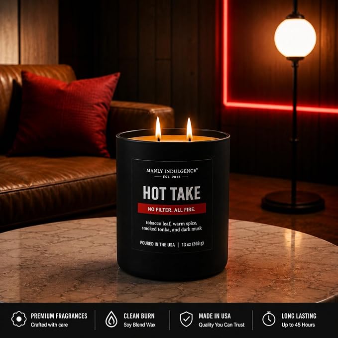Manly Indulgence Hot Take Scented Candle, 2 Wick, 13 oz, Premium Soy Blend Wax, Candles for Home Scented - Made in The USA