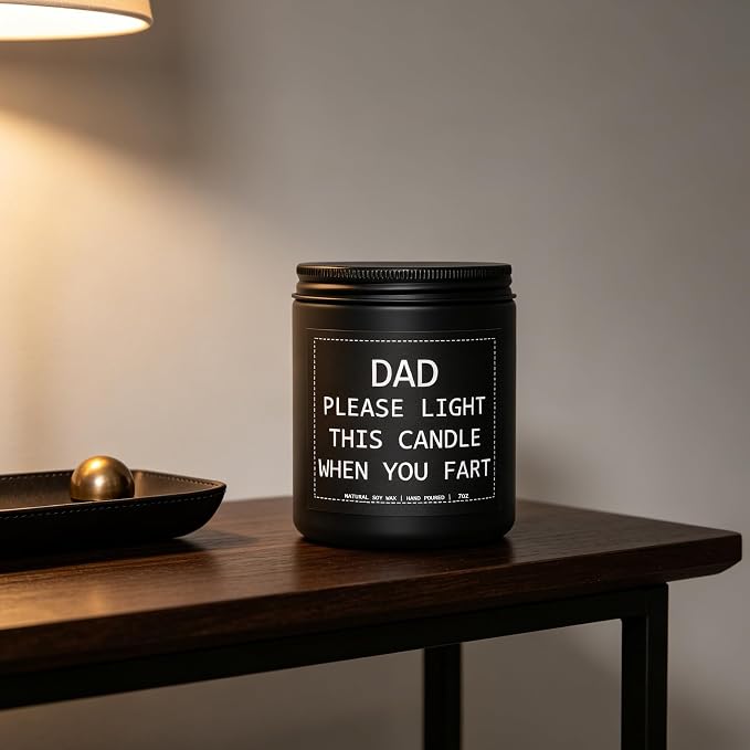 “Please Light This Candle When You Fart” Humor Candle, Dad Gifts, Dad Gifts from Daughter & Son, Birthday Gift, Sandalwood Soy Wax, 7OZ
