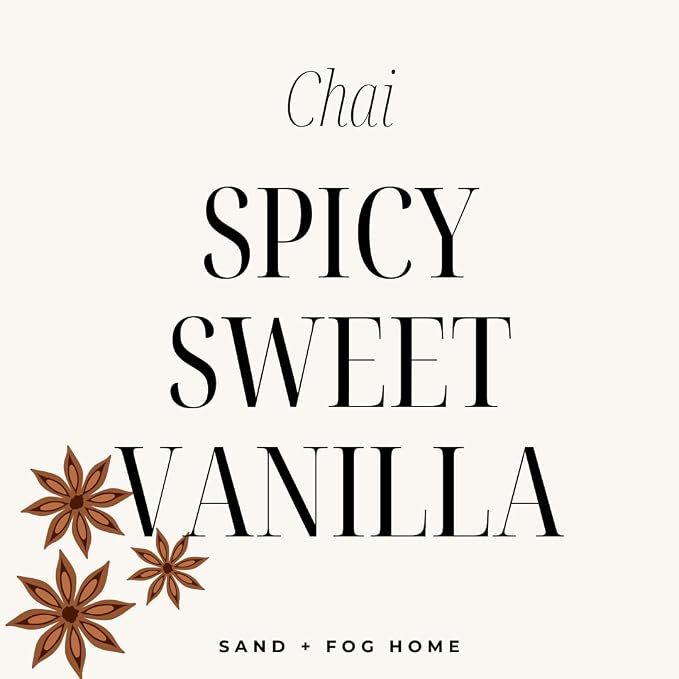 Sand + Fog Scented Candle - Chai – Additional Scents and Sizes – 100% Cotton Lead-Free Wick - Luxury Air Freshening Jar Candles - Perfect Home Decor – 10oz