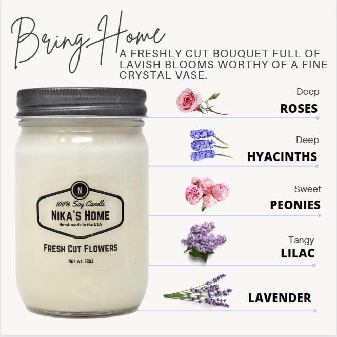 Nika's Home Fresh Cut Flowers Soy Candle - 12oz Mason Jar - Non-Toxic - Hand Poured in The USA, Long Burning 50-60 Hours Highly Scented All Natural, Clean Burning