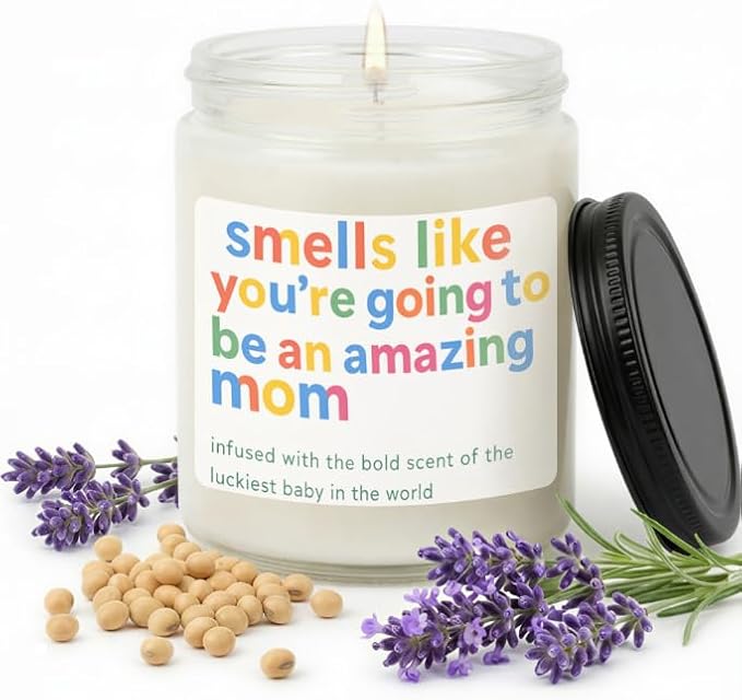 New Mom Gift – “Smells Like You’re Going to Be an Amazing Mom” – Soy Candle for Postpartum Self-Care & Baby Shower Gifts – Lavender Scented – Gift for First-Time Moms