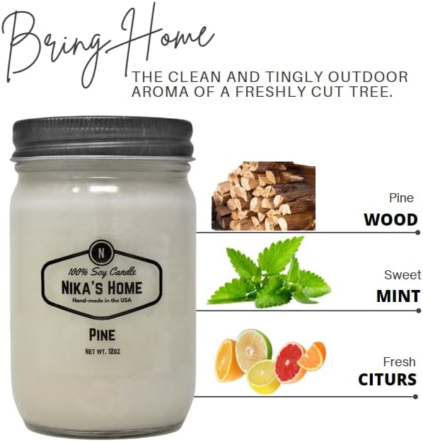 Nika's Home Pine Soy Candle - 12oz Mason Jar - Non-Toxic - Hand Poured in The USA, Long Burning 50-60 Hours Highly Scented All Natural, Clean Burning