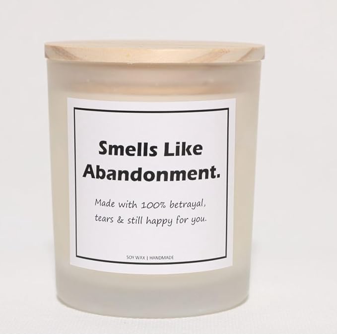 Smells Like Abandonment Candle - Coworker Leaving Gifts for Women Men, Retirement, Farewell, Going Away, Moving Away, Goodbye Gifts for Nurse Teacher Boss Coworkers