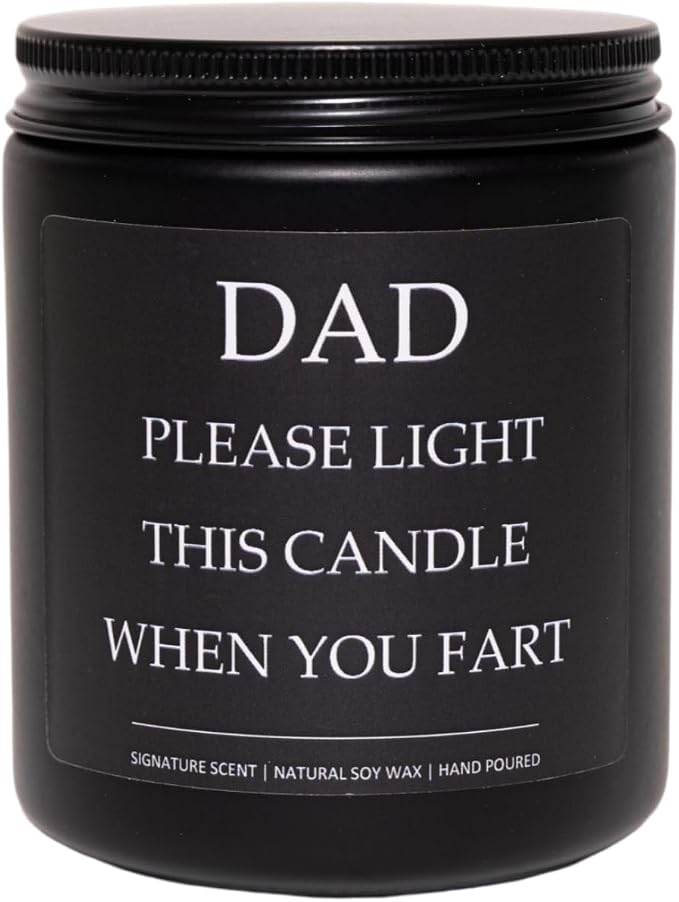 Sandalwood Soy Wax Candle, 7OZ - Dad Birthday Gift, Gifts for Daddy, Dad Gifts from Daughter & Son, Daddy Please Light This Candle When You Fart