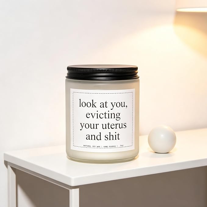 “Look at You Evicting Your Uterus and Sh*t” Candle - Hysterectomy Recovery Gifts, Hysterectomy Gifts, Get Well Gift for Women After Surgery, Lavender & Eucalyptus, 100% Soy Wax, 7OZ