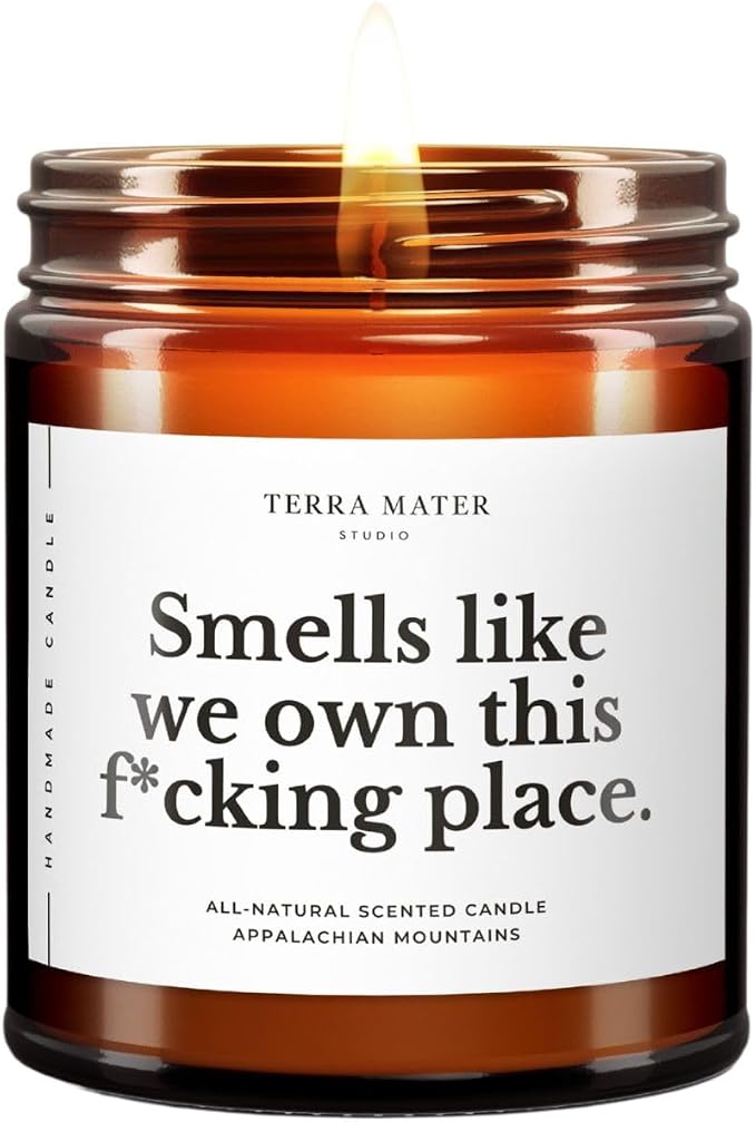 Funny Housewarming Candle, Smells Like We Own This Fcking Place, All-Natural Scented Candle, 100% Soy Wax & Fine Oils, New Homeowners First Home Apartment Gifts, Made in USA