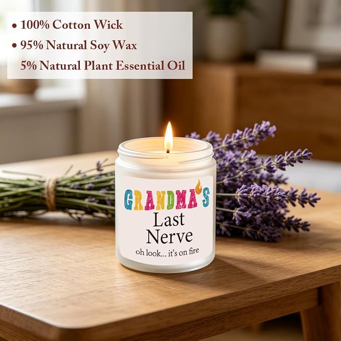 Grandma Gifts Novelty Lavender Scented Soy Candle Gift Funny Grandmother Mother's Day Birthday Gift for Gigi Grandma Grandmother Grandma's Last Nerve Candle