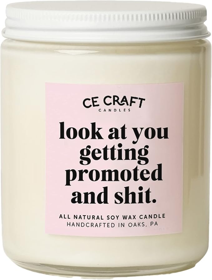C&E Craft CE Craft - Look at You Getting Promoted & Shit Candle - Promotion Gift Coworker | Promotion Gift | Funny Promotion Gift for Her | Promotion Gift for Men, Women Office (Lavender Vanilla)