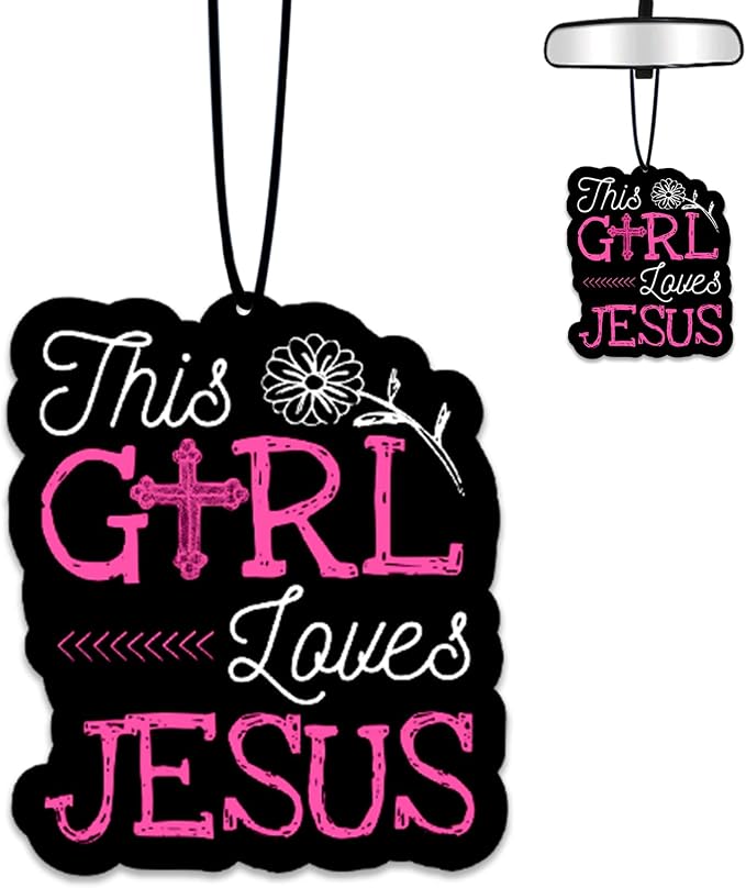 1PCS Christian Car Air Fresheners,"This Girl Loves Jesus" Car Air Fresheners for Cute Mirror Freshener Mirror Scented Hanging Cute Car Accessories Decor Interior Home,Gifts for Women Men Friends