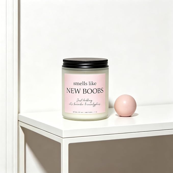 “Smells Like New Boobs” Candle, Breast Cancer Survivor Gifts for Women, After Breast Surgery Gifts, Breast Reduction, Augmentation, Boob Job Recovery, Lavender & Eucalyptus, 100% Soy Wax, 7OZ
