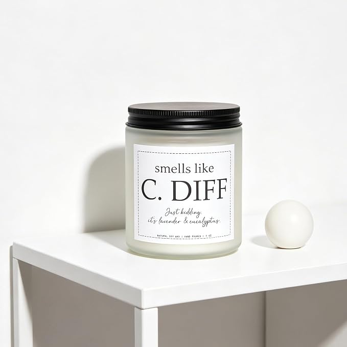 “Smells Like C.Diff” Candle, Nurse Gifts for Women, Nurse Practitioner Gifts for Women, Lavender & Eucalyptus, 100% Soy Wax, 7OZ