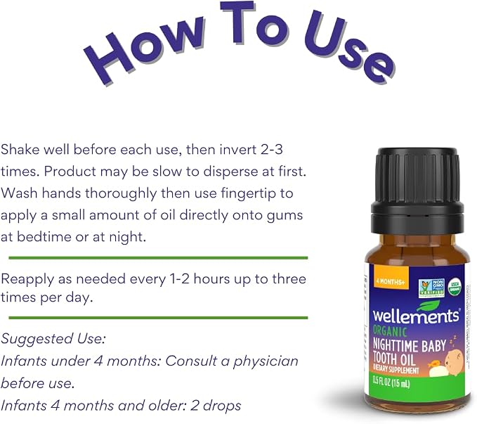 Wellements Organic Nighttime Baby Tooth Oil for 4 Months+ (0.5 Fl Oz) - Baby Teething Relief Oil* for Soothing & Massage for Tiny Gums* - Organic Blend of Essential Oils & Sleepy Time Herbs*