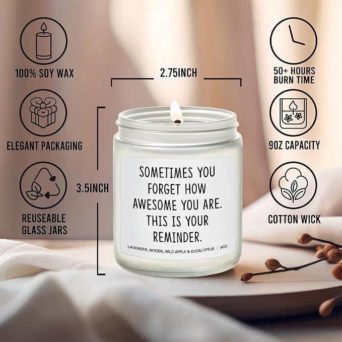 Sometimes You Forget You're Awesome Candle Gifts for Women Inspirational Unique Mother's Day Birthday Gifts for Sister Best Friend Wife Girlfriend Lavender, Woods, Wild Apple & Eucalyptus 9OZ
