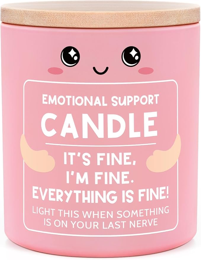 Funny Emotional Support Candle 10Oz, Cheer Up/Stress Relief/Self Care Gifts for Friends Sister Coworker Mom Wife, It's Fine I'm Fine Everything Is Fine Encouragement Scented Candles for Women