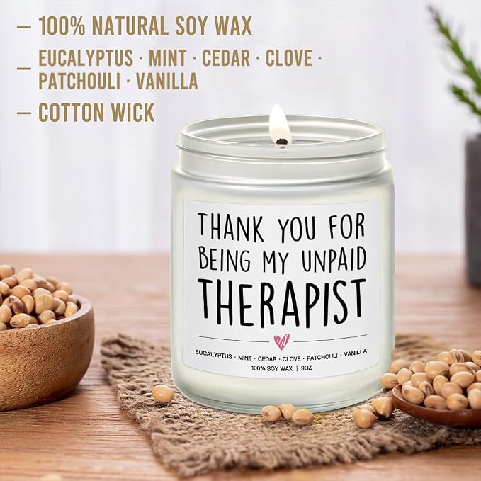 Thank You for Being My Unpaid Therapist Candle Gifts for Best Friend, Eucalyptus, Mint, Cedar, Clove, Patchouli, Vanilla Candle 9OZ - Funny Friendship Sister Boss Coworker Bestie Mom Gifts for Her
