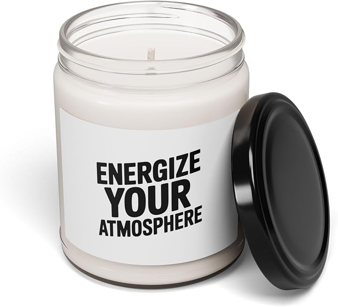 Energize Your Atmosphere Candle, Fresh Scented Soy Wax Candle, 9oz Glass Jar, Home Fragrance, Gift for Women
