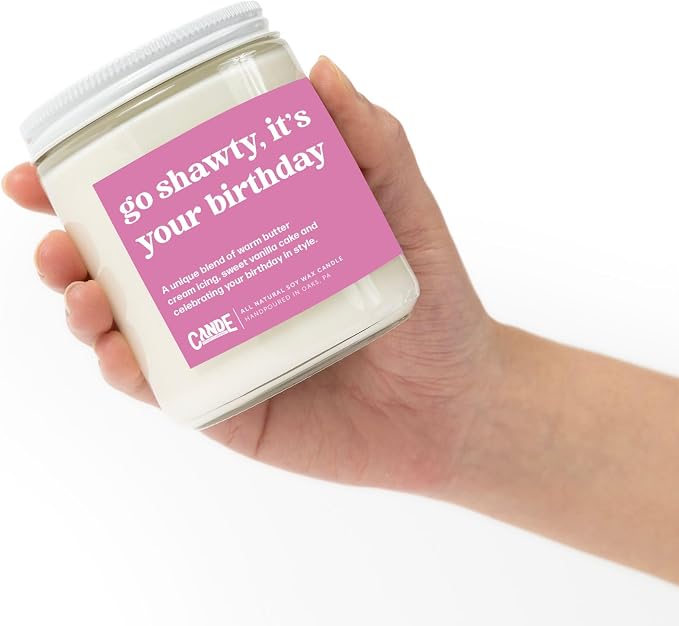 CE CRAFT Go Shawty, It's Your Birthday Scented Candle - Gift for Coworker, Funny Gift for Her, 8 Ounce Glass Jar Candle, 50+ Hour Burn Time