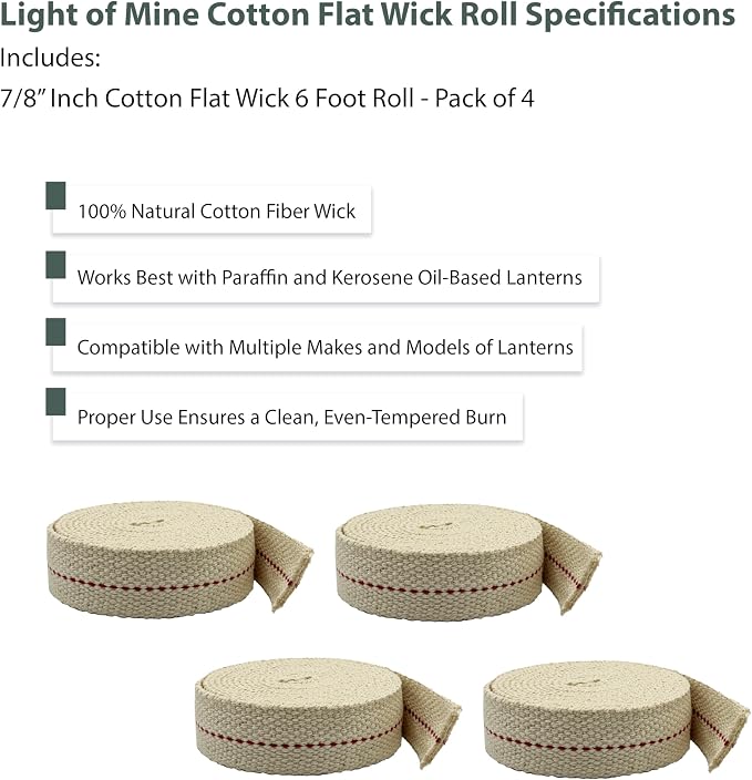 Light of Mine - 7/8" Inch 6' Foot, 100% Cotton Flat Wick - 4 Pack, for Paraffin Oil, Kerosene Based Lanterns, and Oil Lamps with Genuine Red Stitch (7/8" - 6' Roll, 4 Pack)