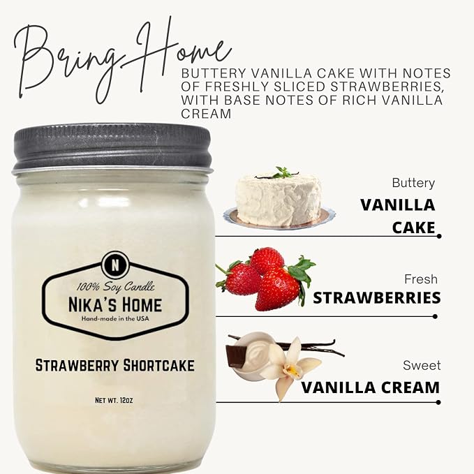 Nika's Home Strawberry Shortcake Soy Candle - 12oz Mason Jar - Non-Toxic - Hand Poured in The USA, Long Burning 50-60 Hours Highly Scented All Natural, Clean Burning