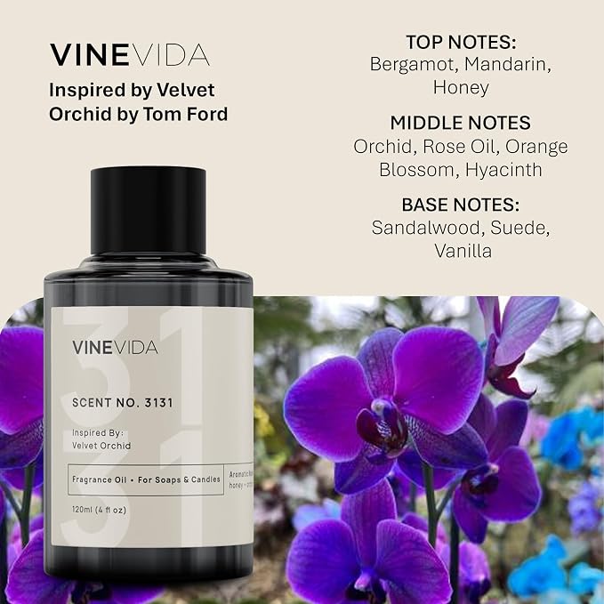 VINEVIDA Scent NO. 3131 Fragrance Oil - 120mL (4oz) - Inspired by: Velvet Orchid Fragrance Oil for Candle Making - Made in USA Candle Scents Scents for Soap Making