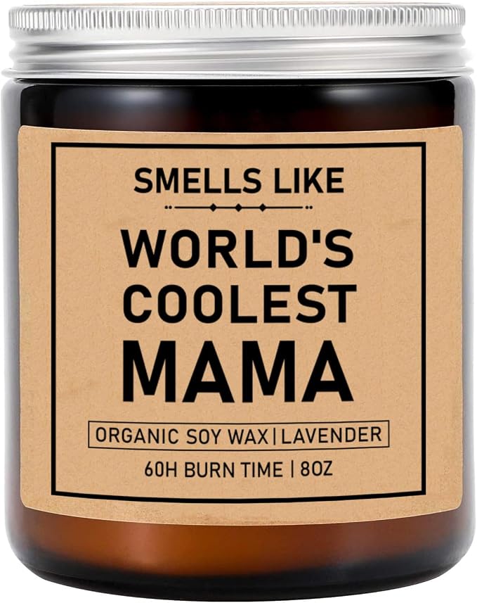 Smells Like World's Coolest Mama Lavender Soy Candle - 8oz Jar - 50hr Burn Time - Stress Relieving - Mother's Day Gift