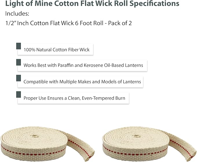 Light of Mine - 1/2" Inch 6' Foot, 100% Cotton Flat Wick - 2 Pack, for Paraffin Oil, Kerosene Based Lanterns, and Oil Lamps with Genuine Red Stitch (1/2" - 6' Roll, 2 Pack)