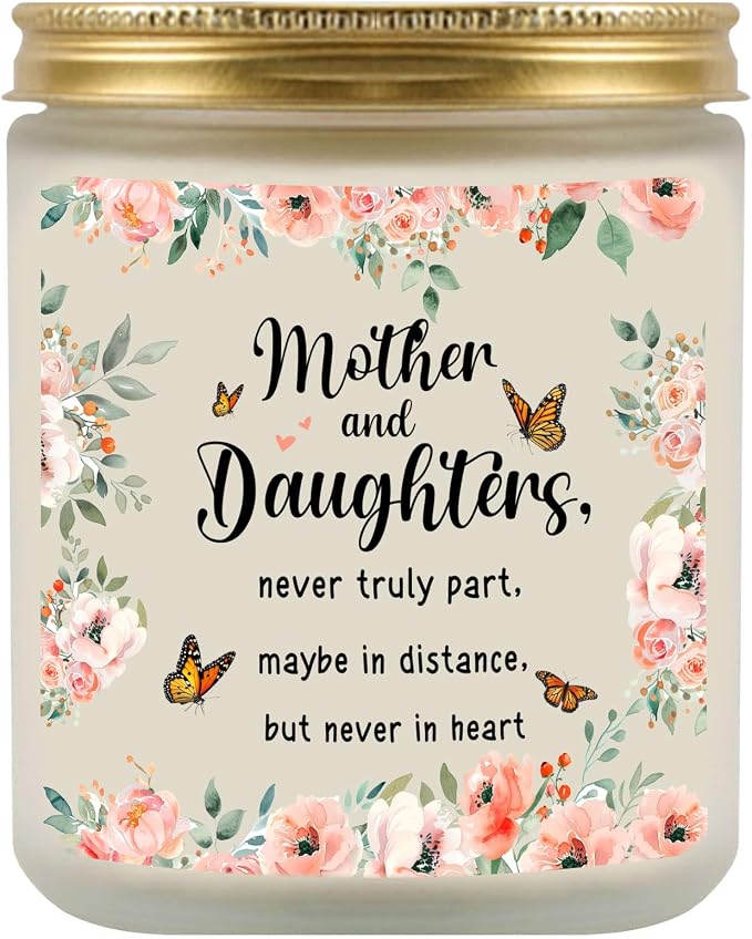 Gifts for Mom from Daughter, Mom Gifts Candle from Daughter, Mother and Daughter Never Truly Apart