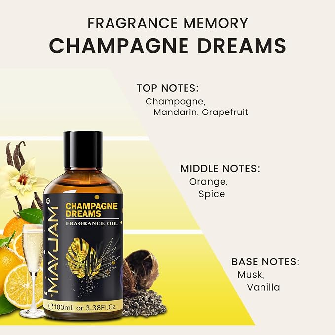 Champagne Dreams Fragrance Oil Essential Oil, MAYJAM 3.38FL.OZ Champagne Dreams Oil for Diffusers for Home, Long Lasting Scented Oils for Soap Candle Making - 100ML