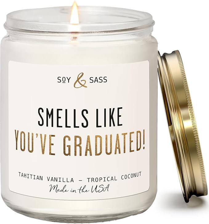 Graduation Gift for Her Smells Like You've Graduated Soy Candle, w/Vanilla & Coconut I 2026 College Graduation Gift for Her I 9oz Reusable Jar, 50Hr Burn, Made in USA