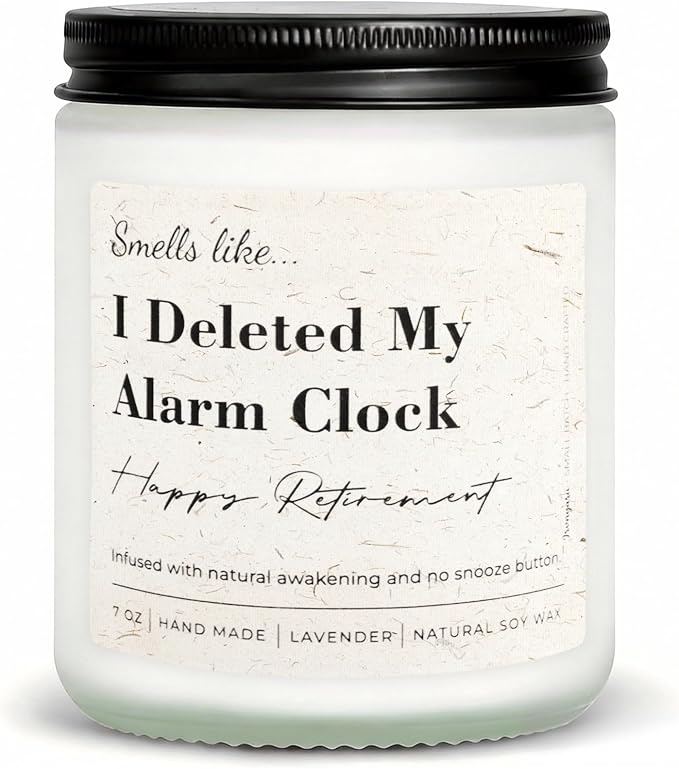 Retirement Gift for Woman, Men - Smells Like I Deleted My Alarm Clock - 7oz Lavender Scented Soy Wax Candle, Funny Retired Gifts for Women, Coworker, Boss, Teacher, Friend, Farewell Present