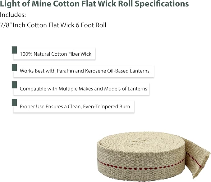 Light of Mine - 7/8" Inch 6' Foot, 100% Cotton Flat Wick for Paraffin Oil, Kerosene Based Lanterns, and Oil Lamps with Genuine Red Stitch (7/8" - 6' Roll)