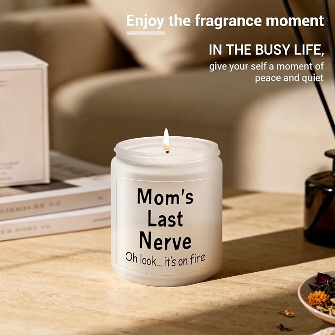 Gifts for Mom from Daughter, Son - Mothers Day Gift for Mom, Funny Birthday Gifts for Mother Mommy Mama - Mom's Last Nerve Scented Candle
