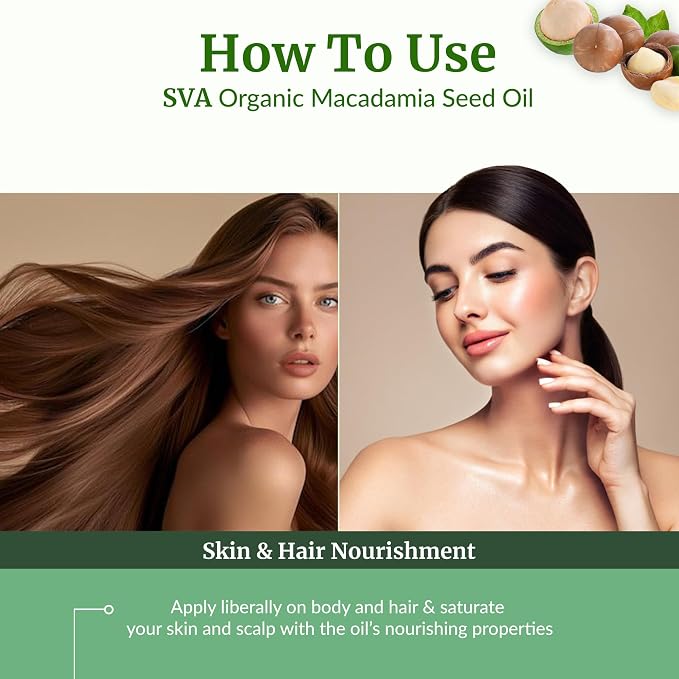 SVA Macadamia Seed Oil Organic - 4 Fl Oz – 100% Natural Cold Pressed Organic Macadamia Oil - for Face, Skin Care, Hair Care, Scalp Massage & Body Massage – Carrier Oil with Dropper