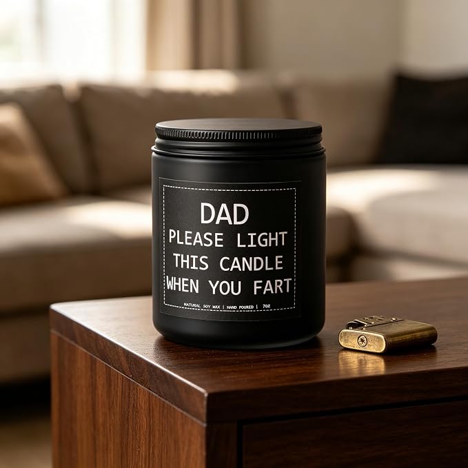 “Please Light This Candle When You Fart” Humor Candle, Dad Gifts, Dad Gifts from Daughter & Son, Birthday Gift, Sandalwood Soy Wax, 7OZ