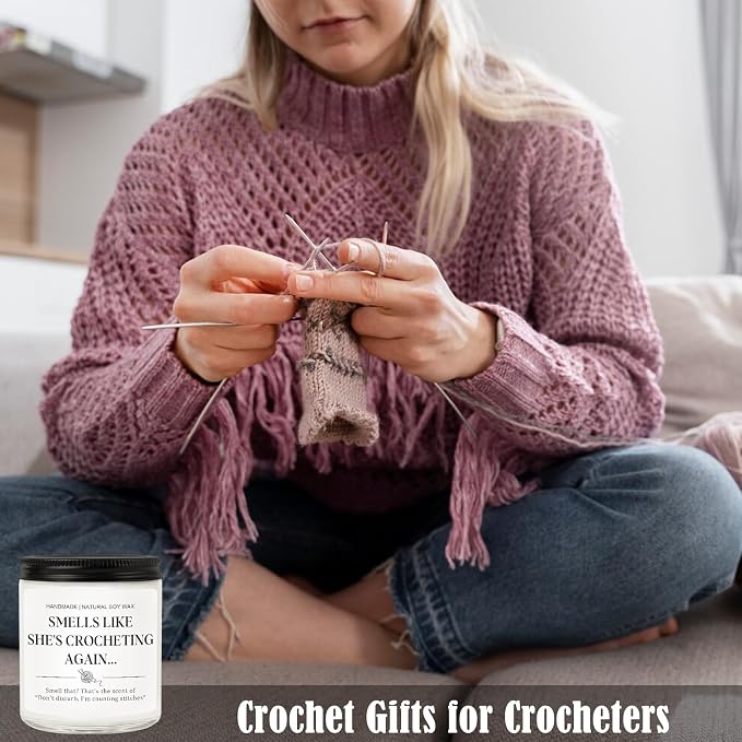 Crochet Gifts for Crocheters - Funny Scented Candle - Unique Gifts for Crocheters, Knitters & Yarn Lovers, Best Crochet Present for Women, Mom, Grandma - Birthday Ideas for Crocheting Lovers