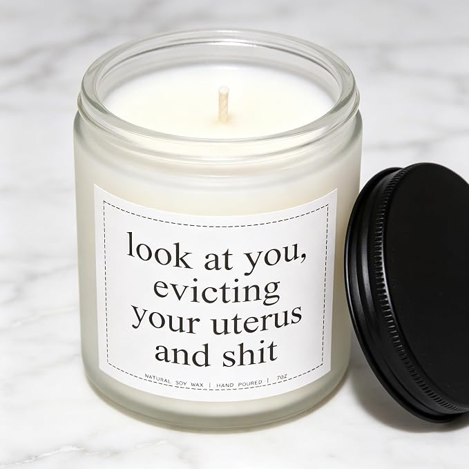 “Look at You Evicting Your Uterus and Sh*t” Candle - Hysterectomy Recovery Gifts, Hysterectomy Gifts, Get Well Gift for Women After Surgery, Lavender & Eucalyptus, 100% Soy Wax, 7OZ