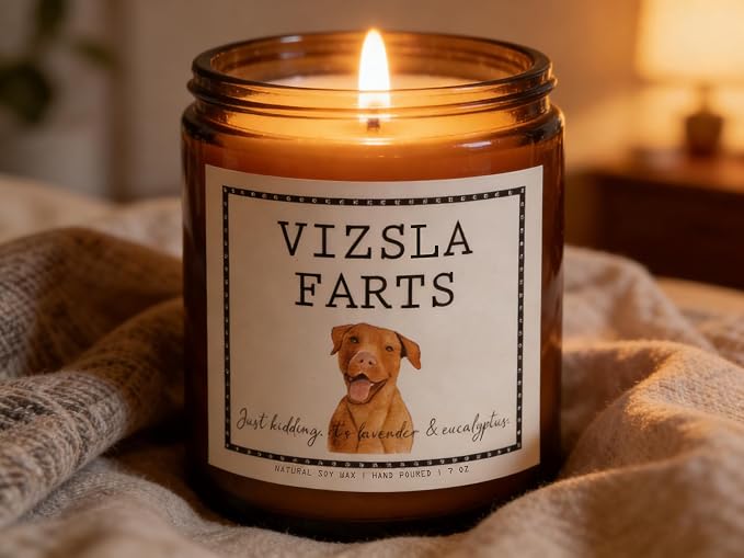 Smells Like Vizsla Farts Candle - Vizsla Gifts & Decor, Dog Mom Gifts - Lavender & Eucalyptus Soy Wax Scented Candle, 50Hr Burn