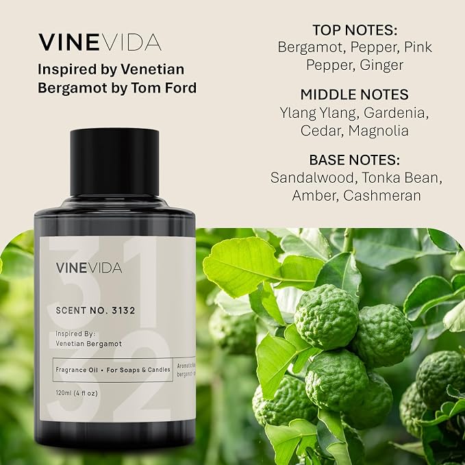 VINEVIDA Scent NO. 3132 Fragrance Oil - 120mL (4oz) - Inspired by: Venetian Bergamot Fragrance Oil for Candle Making - Made in USA Candle Scents Scents for Soap Making
