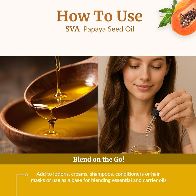 SVA Papaya Seed Oil - 4 Fl Oz – 100% Natural Cold Pressed Papaya Oil - for Face, Skin Care, Hair Care, Scalp Massage & Body Massage – Carrier Oil with Dropper