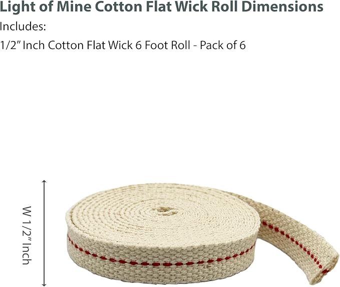 Light of Mine - 1/2" Inch 6' Foot, 100% Cotton Flat Wick - 6 Pack, for Paraffin Oil, Kerosene Based Lanterns, and Oil Lamps with Genuine Red Stitch (1/2" - 6' Roll, 6 Pack)