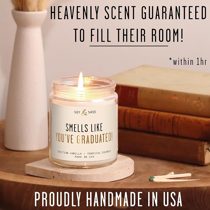 Graduation Gift for Her Smells Like You've Graduated Soy Candle, w/Vanilla & Coconut I 2026 College Graduation Gift for Her I 9oz Reusable Jar, 50Hr Burn, Made in USA