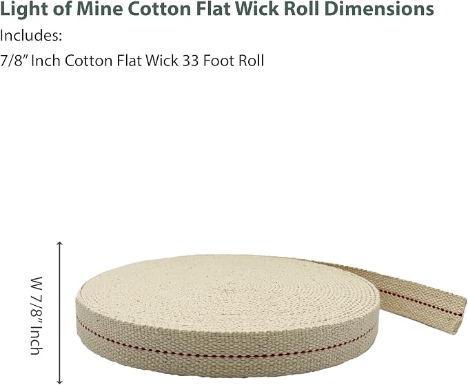Light of Mine - 7/8" Inch 33' Foot, 100% Cotton Flat Wick for Paraffin Oil, Kerosene Based Lanterns, and Oil Lamps with Genuine Red Stitch (7/8" - 33' Roll)