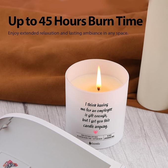 I Think Having Me for an Employee is Gift Enough Boss Gifts Coworker Gifts Office Manager Leader Employer Scented Candle Home Office Jar Candle Sage Floral Lavender Scent Soy Wax 9.5 oz