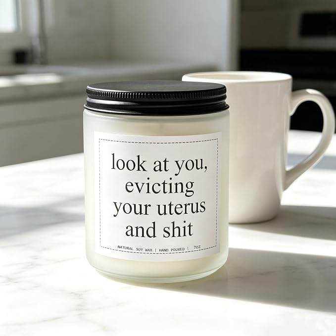 “Look at You Evicting Your Uterus and Sh*t” Candle - Hysterectomy Recovery Gifts, Hysterectomy Gifts, Get Well Gift for Women After Surgery, Lavender & Eucalyptus, 100% Soy Wax, 7OZ