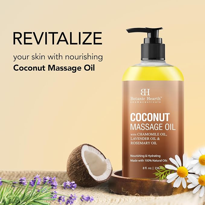 Botanic Hearth Coconut Massage Oil 8 Fl oz | Refreshing, Relaxing Massage Oils for Muscle Relaxing & Joint Comfort | Made with Natural Oils | for All Skin Types, for Men & Women