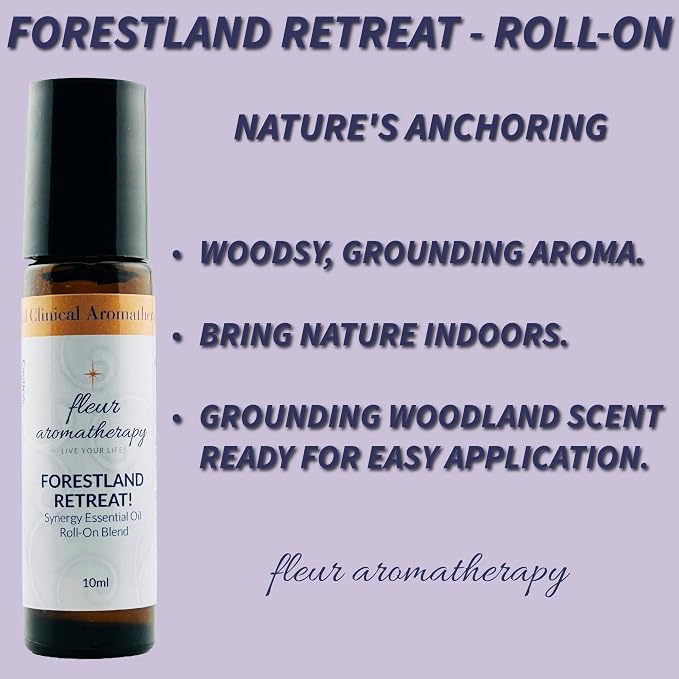Forestland Retreat Synergistic Essential Oil Roll-On 10ml – Nature's Anchoring On-the-Go Aromatherapy – Professional Clinical Aromatherapy Quality – Fleur Aromatherapy