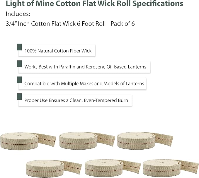 Light of Mine - 3/4" Inch 6' Foot, 100% Cotton Flat Wick - 6 Pack, for Paraffin Oil, Kerosene Based Lanterns, and Oil Lamps with Genuine Red Stitch (3/4" - 6' Roll, 6 Pack)
