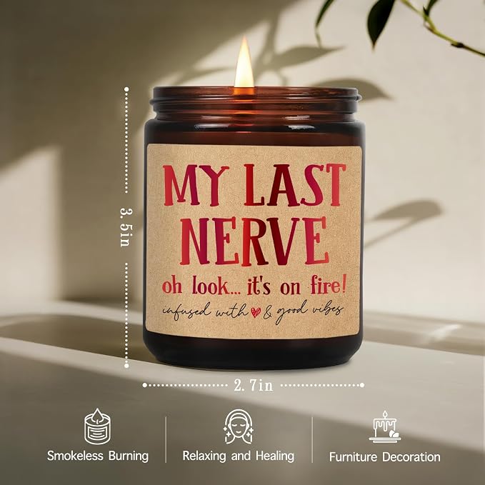 Novelty Candle Gifts for Women, My Last Nerve Oh Look Its on Fire, Funny Birthday Christmas Candles Gift for Sister BFF Wife Girlfriend, Stress Relief Candles Gift for Bestie Coworker-37