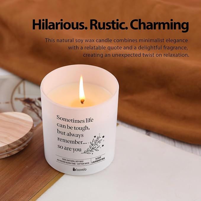 Sometimes Life Can Be Tough But Always Remember So are You Inspirational Gift Sympathy Grief Gifts Friendship Recovery Scented Candle Home Office Jar Candles Sage Floral Lavender Scent 9.5 oz