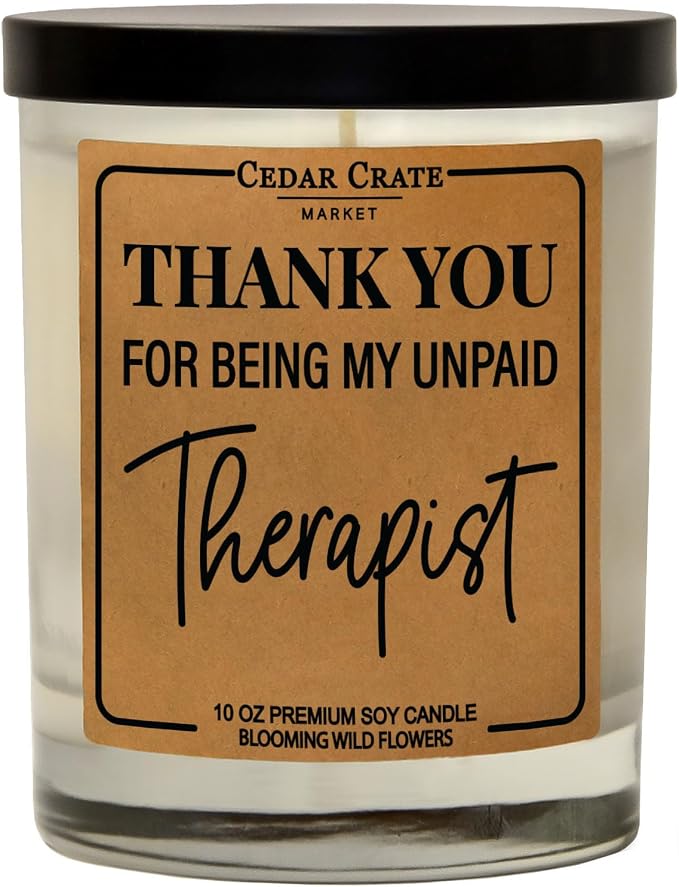 Best Friend- Gifts for Women, Men - Thank You for Being My Unpaid Therapist - Thinking of You, Love You, Birthday Gift for Sister, Mom, Her, Him, Coworker, 100% Soy Wax Scented Candle, Made in USA